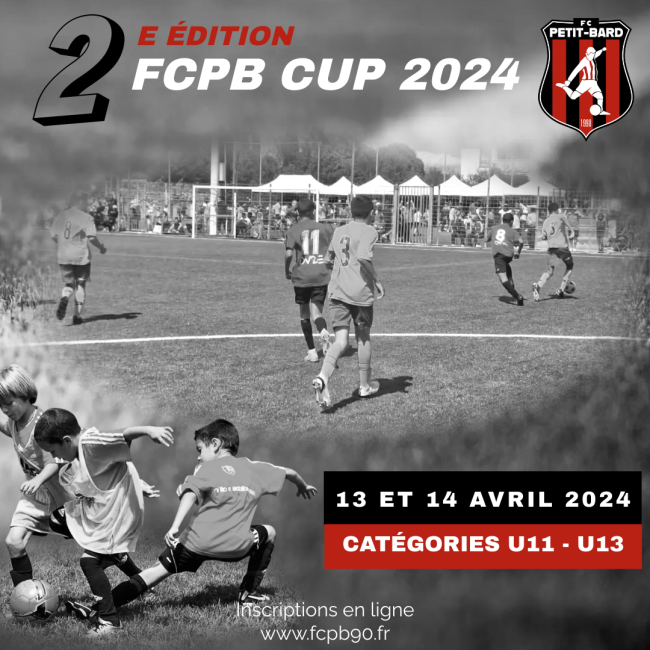 Tournoi FCPB CUP 2024 FC PetitBard